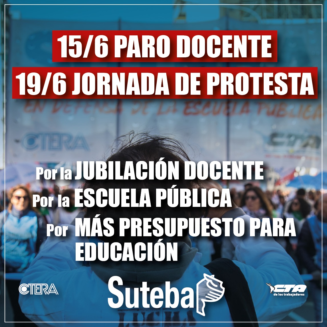 Hs De Lucha Paro Docente Y Jornada De Protesta Suteba